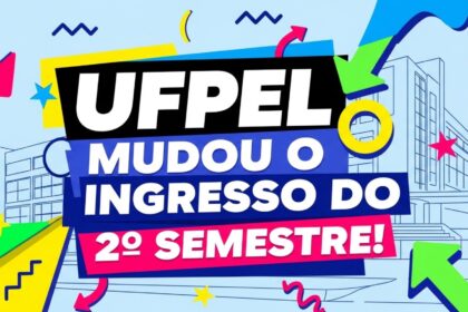 Banner com design vibrante e o texto centralizado: "UFPel mudou o ingresso do 2º semestre!". Fundo azul com ícones geométricos e silhueta de prédios universitários.